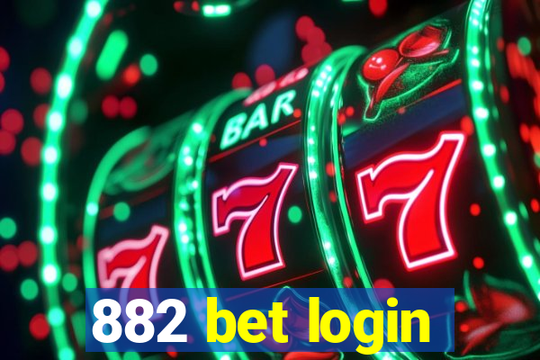 882 bet login